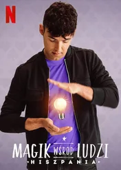 Magik wśród ludzi: Hiszpania / Magic for Humans Spain
