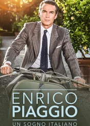 Enrico Piaggio – An Italian Dream / Enrico Piaggio – An Italian Dream