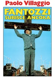 Pechowiec Fantozzi / Fantozzi subisce ancora