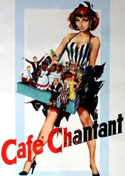 Cafe Chantant / Cafe Chantant