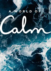 Świat spokoju / A World of Calm