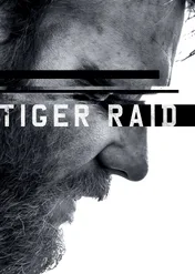 Tiger Raid / Tiger Raid
