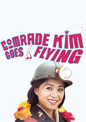 Towarzyszka Kim w przestworzach "/ Comrade Kim Goes Flying