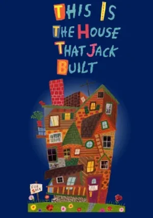 This is the House That Jack Built "/ 