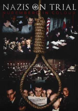 Nazi's on Trial: Nuremberg in Colour "/ 