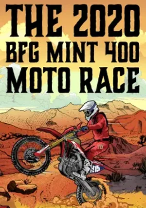 The 2020 BFG Mint 400 Moto Race "/ 