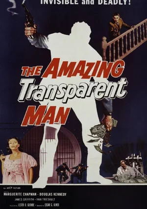 Zdumiewająco przezroczysty człowiek "/ The Amazing Transparent Man