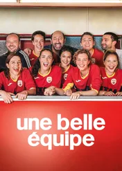 Królowe boiska / Une Belle Équipe