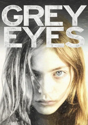Grey Eyes "/ 