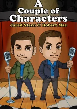 Jared & Robert: A Couple of Characters "/ 
