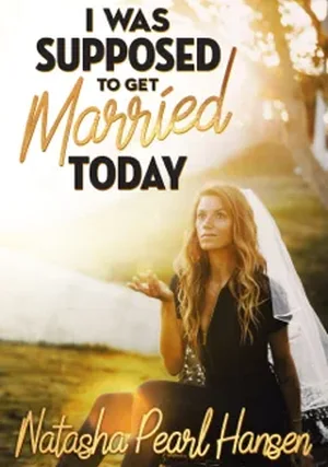 Natasha Pearl Hansen: I Was Supposed To Get Married Today "/ 