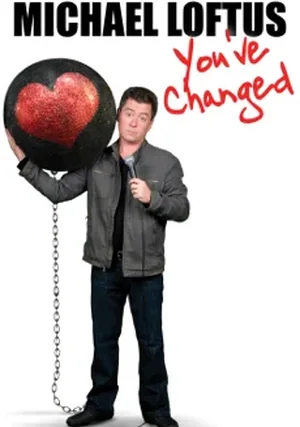 Michael Loftus: You've Changed "/ 
