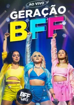 Geração BFF "/ 