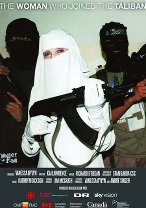 Kobieta, która dołączyła do talibów "/ The Woman Who Joined the Taliban