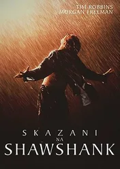 Skazani na Shawshank / The Shawshank Redemption