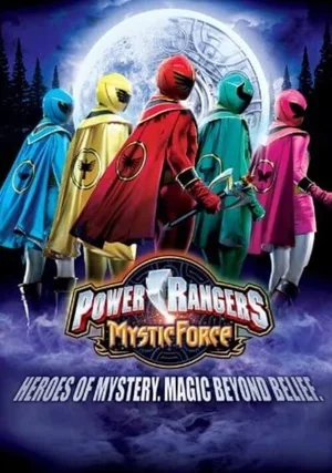 Power Rangers Mystic Force "/ 