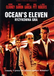 Ocean's Eleven: Ryzykowna gra / Ocean's Eleven