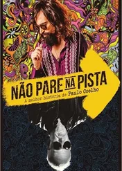Paulo Coelho. Niesamowita historia / Paulo Coelho's Best Story
