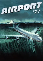 Airport '77 / Airport '77