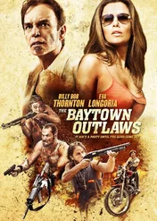 Bracia Oodie / The Baytown Outlaws