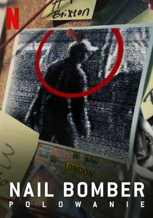 Nail Bomber: Polowanie "/ The Nailbomber