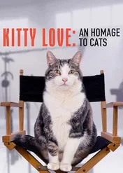 Niech żyją koty! / Kitty Love: An Homage to Cats