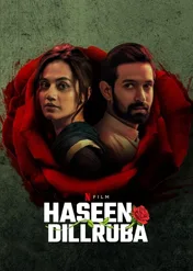Haseen Dillruba / Haseen Dillruba