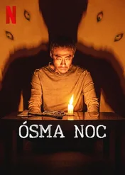 Ósma noc / The 8th Night