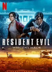 Resident Evil: Wieczny mrok / Resident Evil: Infinite Darkness