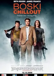 Boski chillout / Pineapple Express