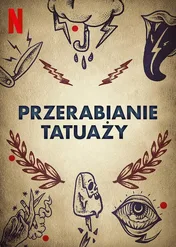 Przerabianie tatuaży / Tattoo Redo