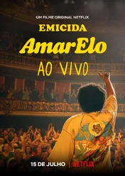Emicida: AmarElo – Live in São Paulo / Emicida: AmarElo – Live in São Paulo