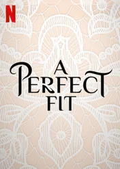 A Perfect Fit / A Perfect Fit