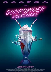 Zabójczy koktajl / Gunpowder Milkshake