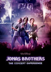 Jonas Brothers: The Concert Experience / Jonas Brothers: The Concert Experience