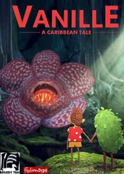 Vanille / Vanille: A Caribbean Tale