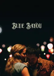 Błękitne Bayou / Blue Bayou