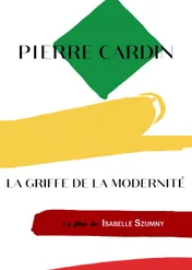 Pierre Cardin - wcielenie nowoczesności / Pierre Cardin, a Figure of Modernity