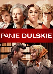 Panie Dulskie / Panie Dulskie