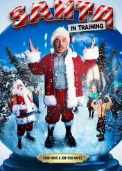 Mikołaj mimo woli / Santa In Training