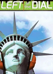 Radio Air America: Wahnięcie na lewo / Left of the Dial