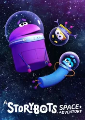 A StoryBots Space Adventure / A StoryBots Space Adventure