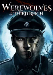 Wilkołaki z Trzeciej Rzeszy / Werewolves Of The Third Reich