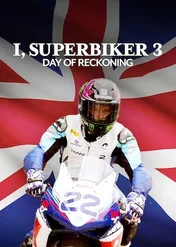 Ja, superbiker: Sądny dzień / I, Superbiker 3: The Day of Reckoning