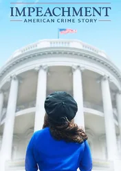 American Crime Story: Impeachment / American Crime Story: Impeachment