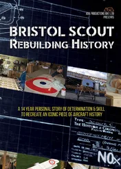 Drugie życie Bristol Scouta / Bristol Scout: Rebuilding History