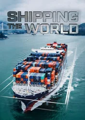 Morskie megatransporty / Shipping The World