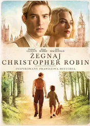 Żegnaj Christopher Robin / Goodbye Christopher Robin