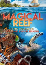 Magiczna rafa: Wyspy czterech królów / Magical Reef: The Islands Of The Four Kings