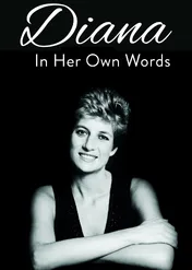 Diana: In Her Own Words / Diana: In Her Own Words